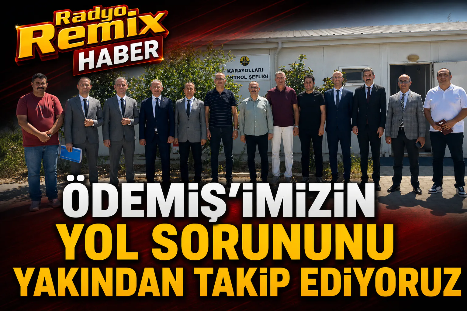 Ödemiş’imizin yol sorununu yakından takip ediyoruz