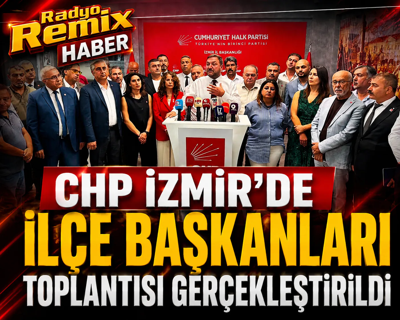 CHP İZMİR’DE İLÇE BAŞKANLARI TOPLANTISI GERÇEKLEŞTİRİLDİ