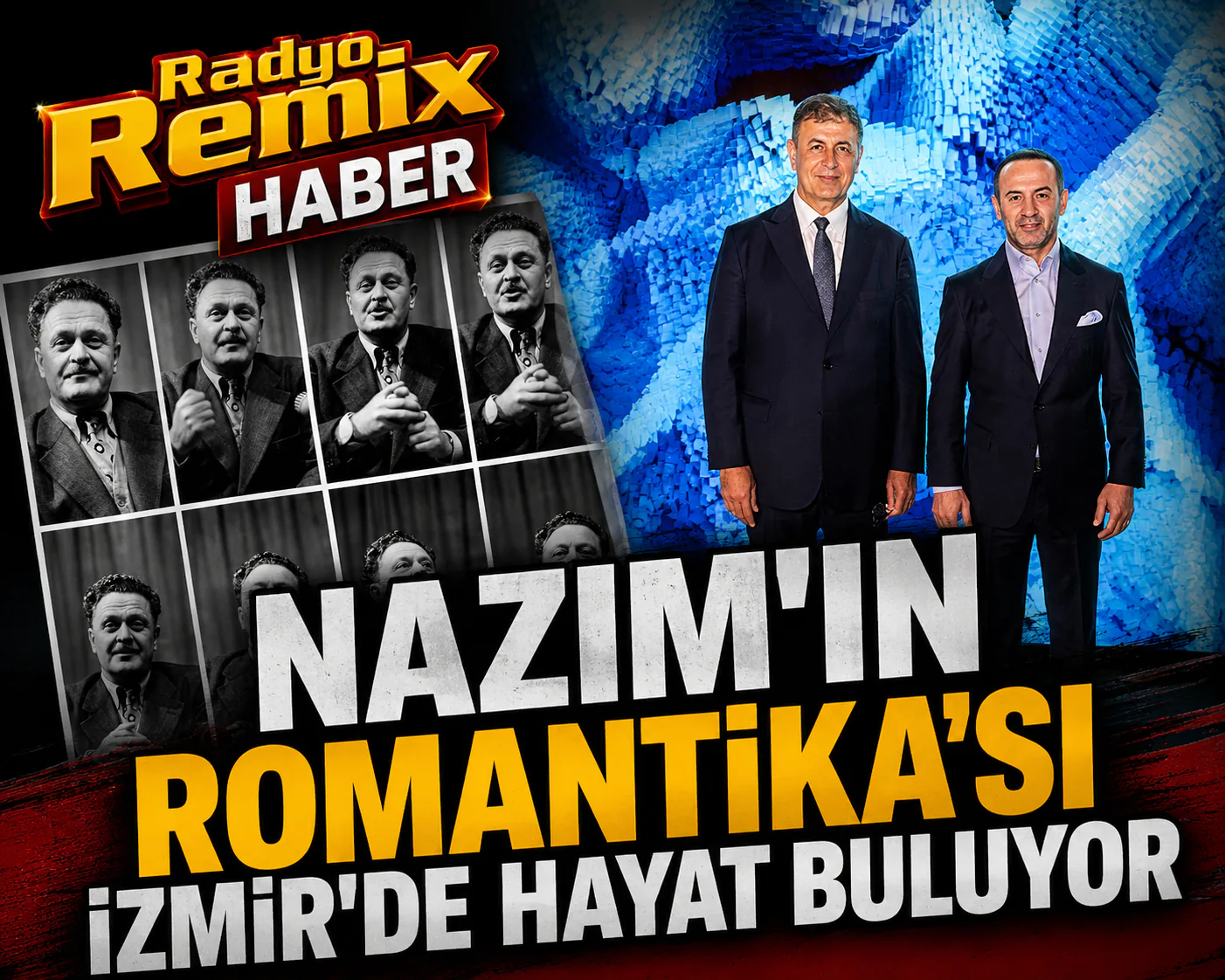 NAZIM’IN ROMANTİKA’SI İZMİR’DE HAYAT BULUYOR