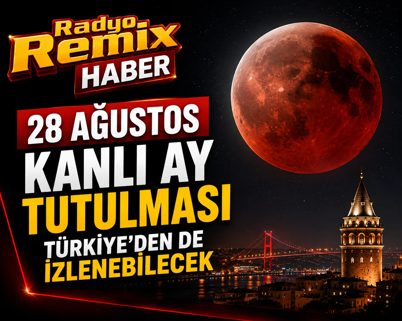 28 Ağustos Kanlı Ay Tutulması Türkiye'den de İzlenebilecek
