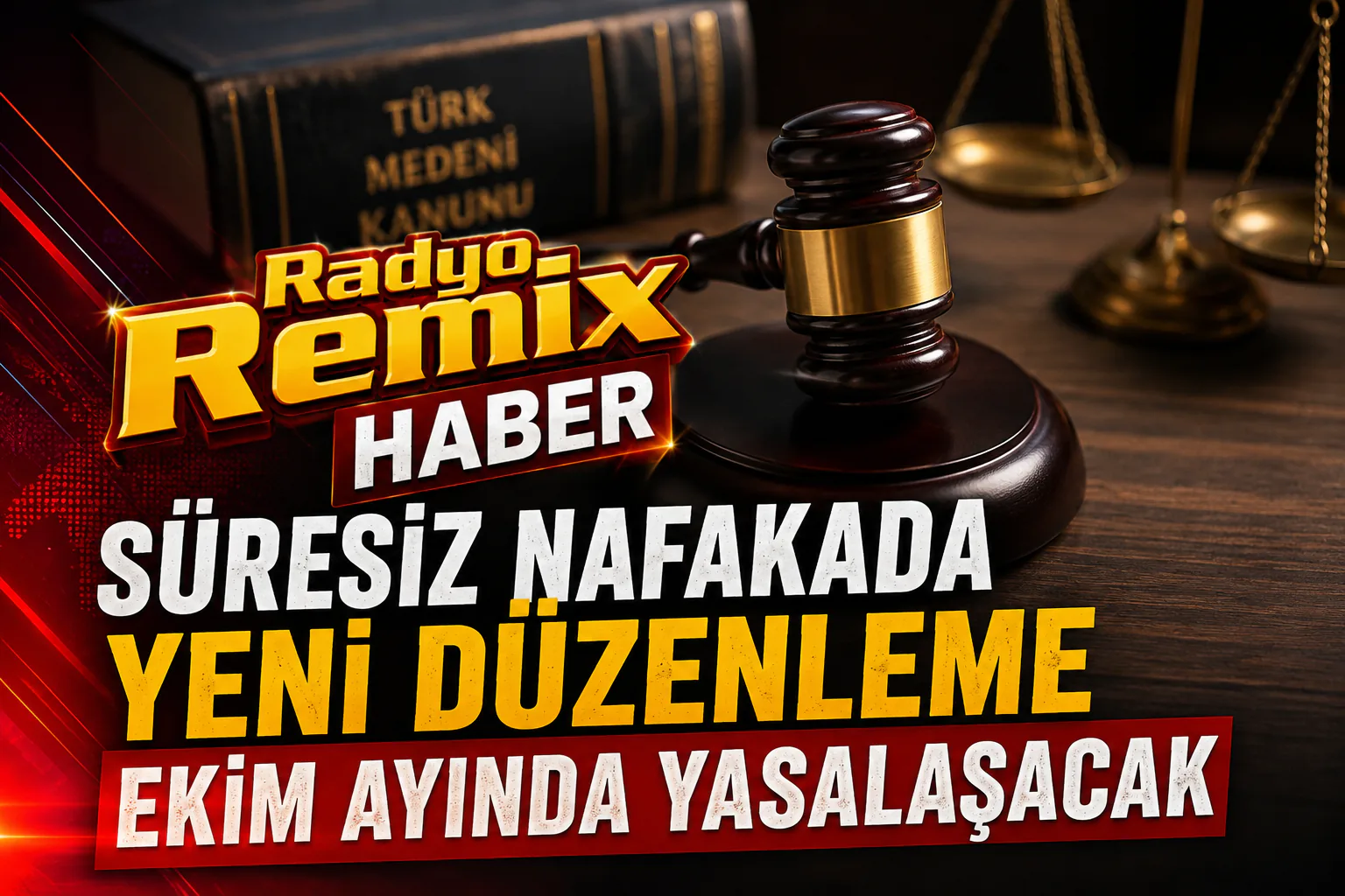 SÜRESİZ NAFAKADA YENİ DÜZENLEME EKİM AYINDA YASALAŞACAK