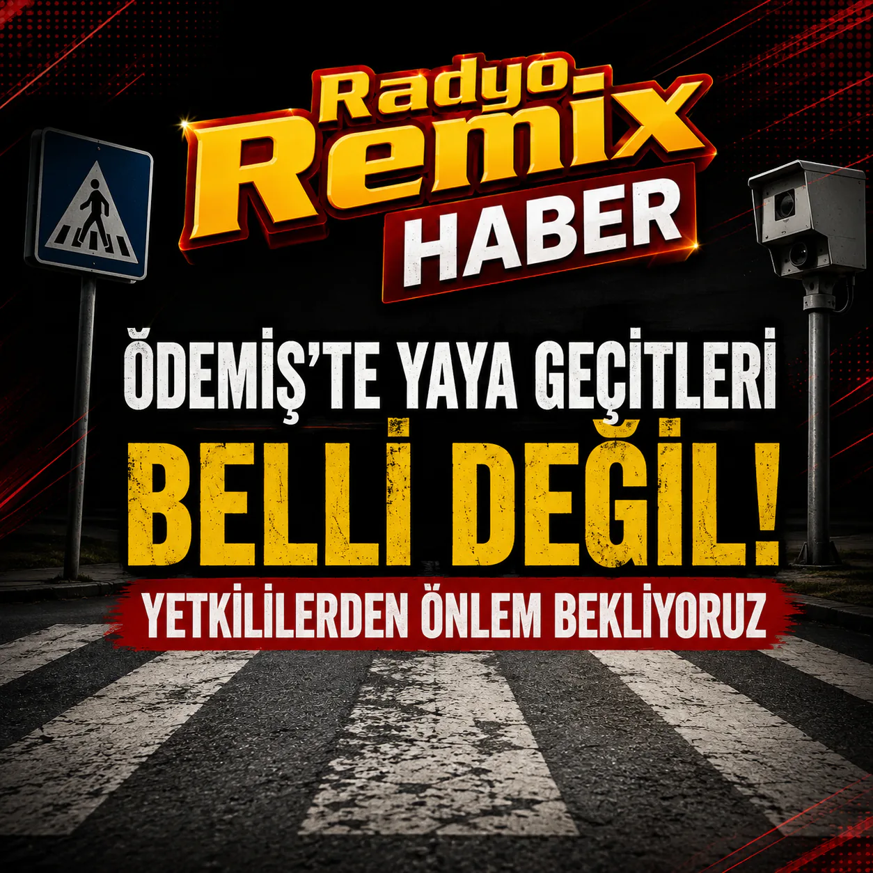 Ödemiş’te Yaya Geçitleri İçin Önlem Çağrısı