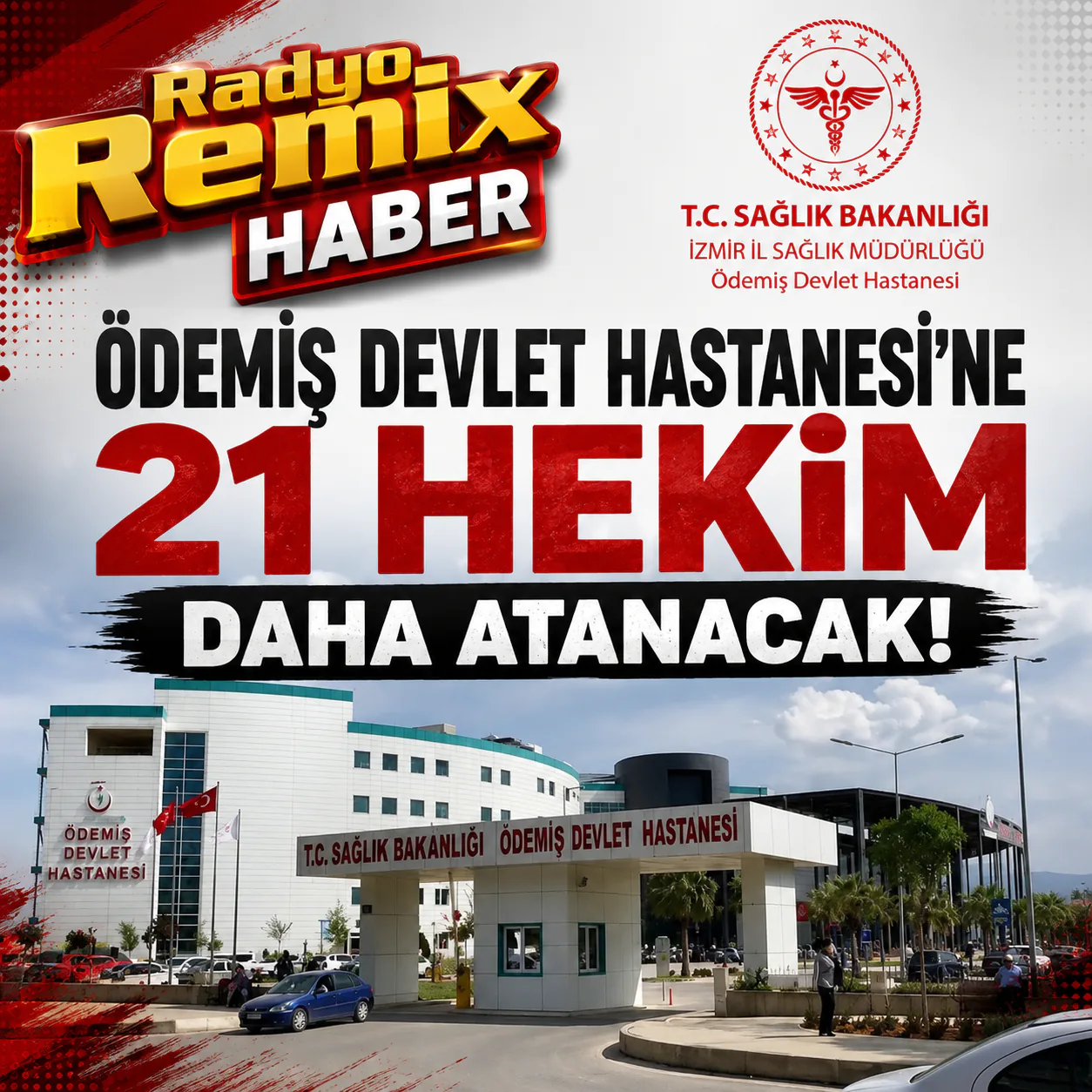 Ödemiş Devlet Hastanesi’ne 21 Hekim Daha Atanacak
