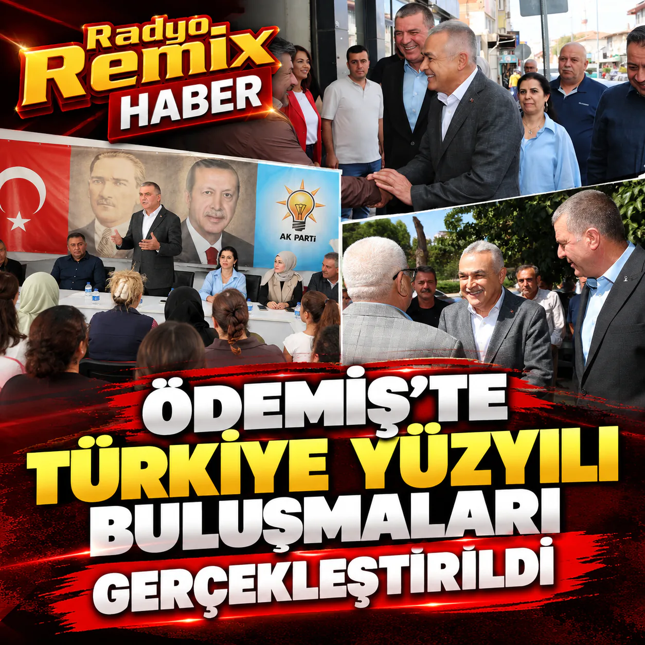 Ödemiş’te Türkiye Yüzyılı Buluşmaları Gerçekleştirildi