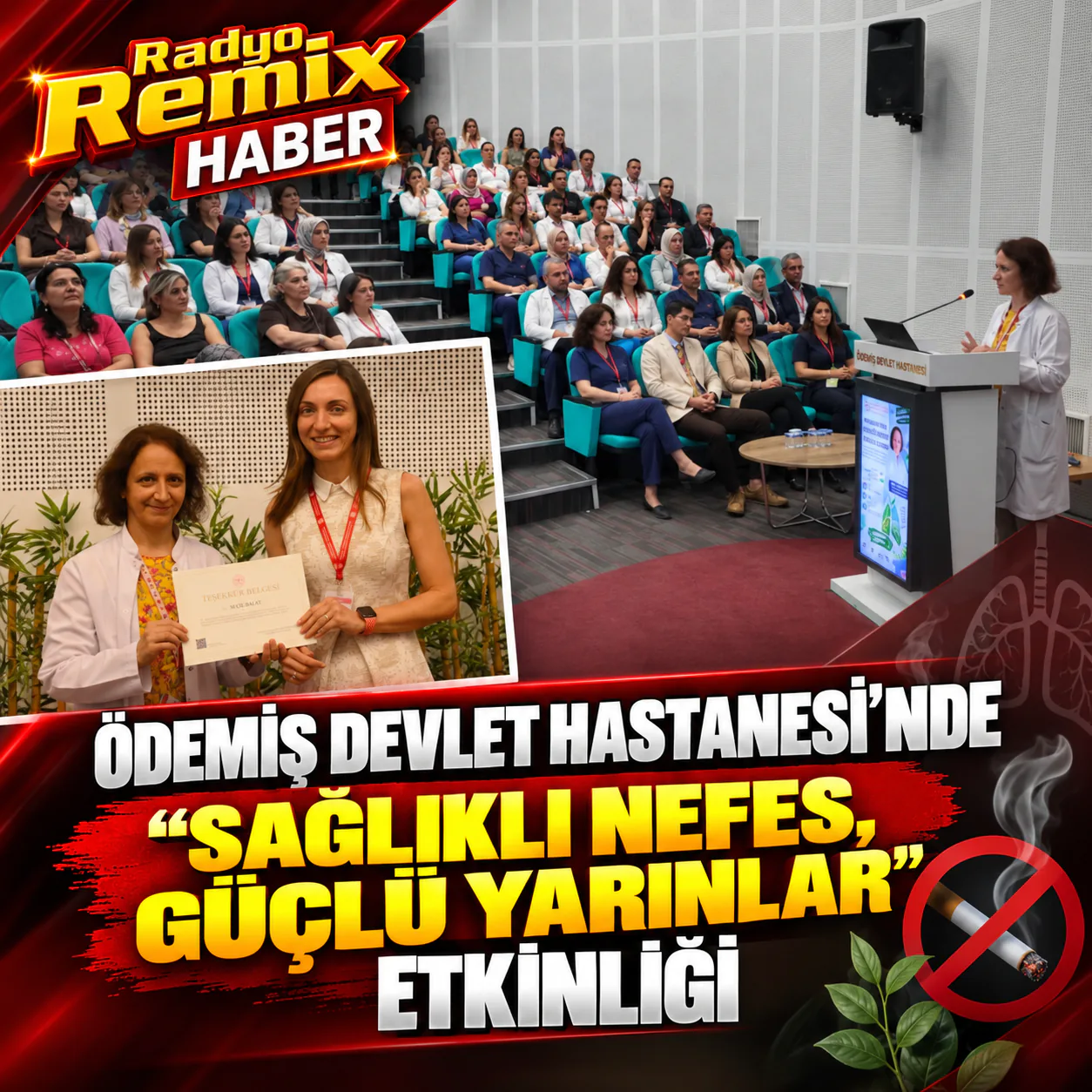 Ödemiş Devlet Hastanesi’nde “Sağlıklı Nefes, Güçlü Yarınlar” Etkinliği