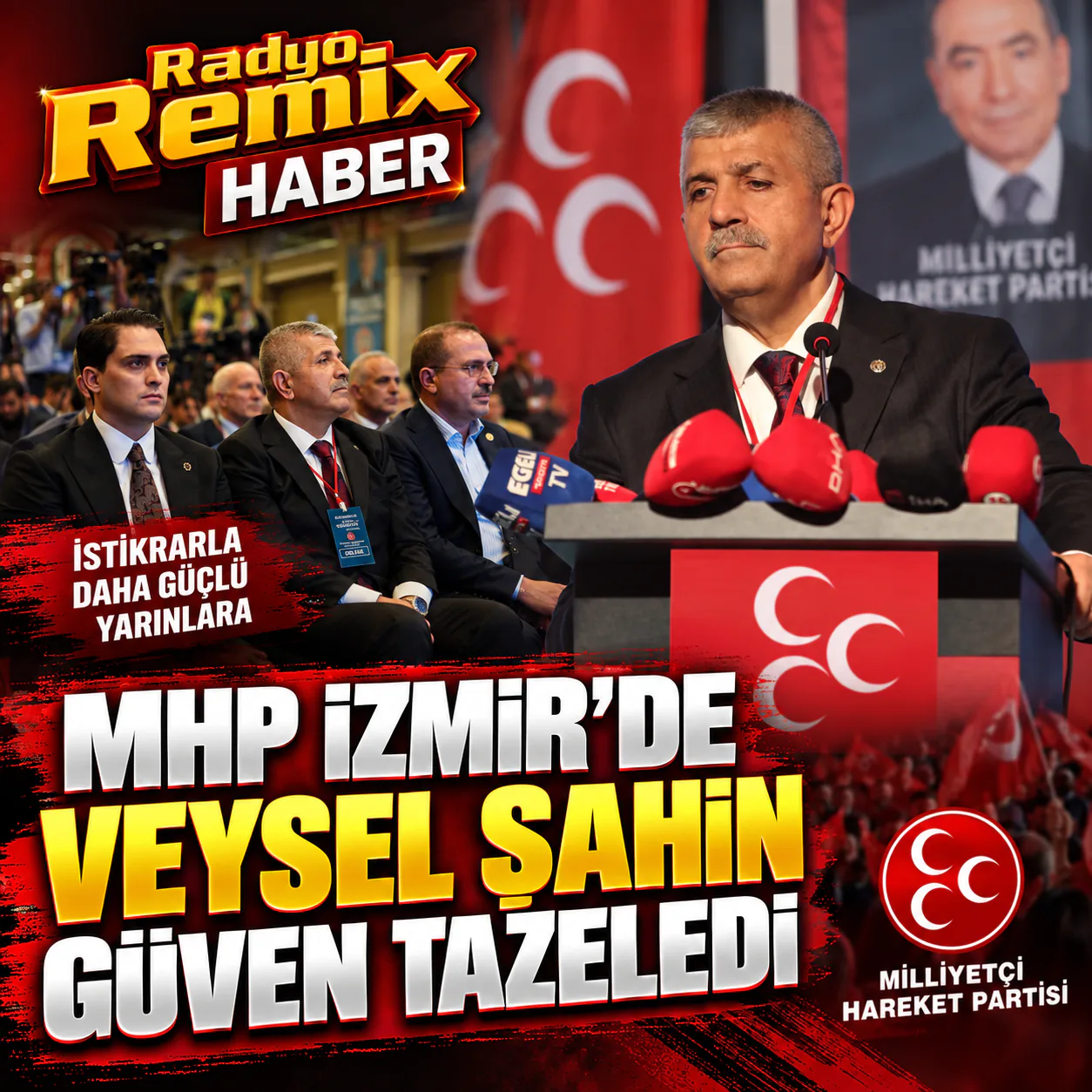 MHP İzmir'de Veysel Şahin Güven Tazeledi