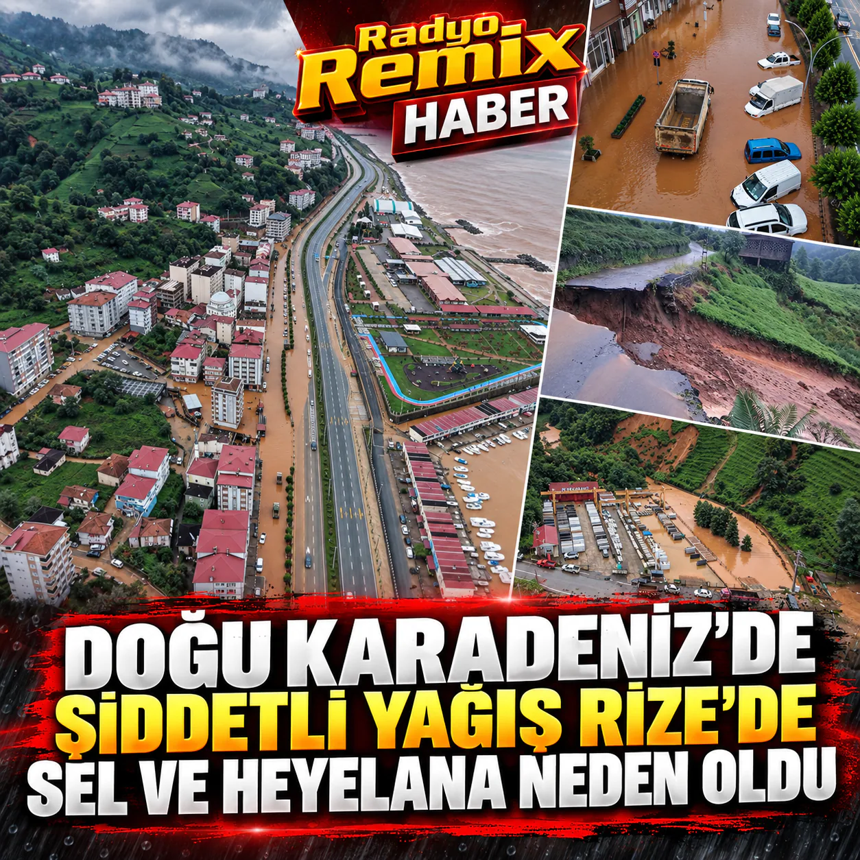 Doğu Karadeniz’de Şiddetli Yağış Rize’de Sel Ve Heyelana Neden Oldu