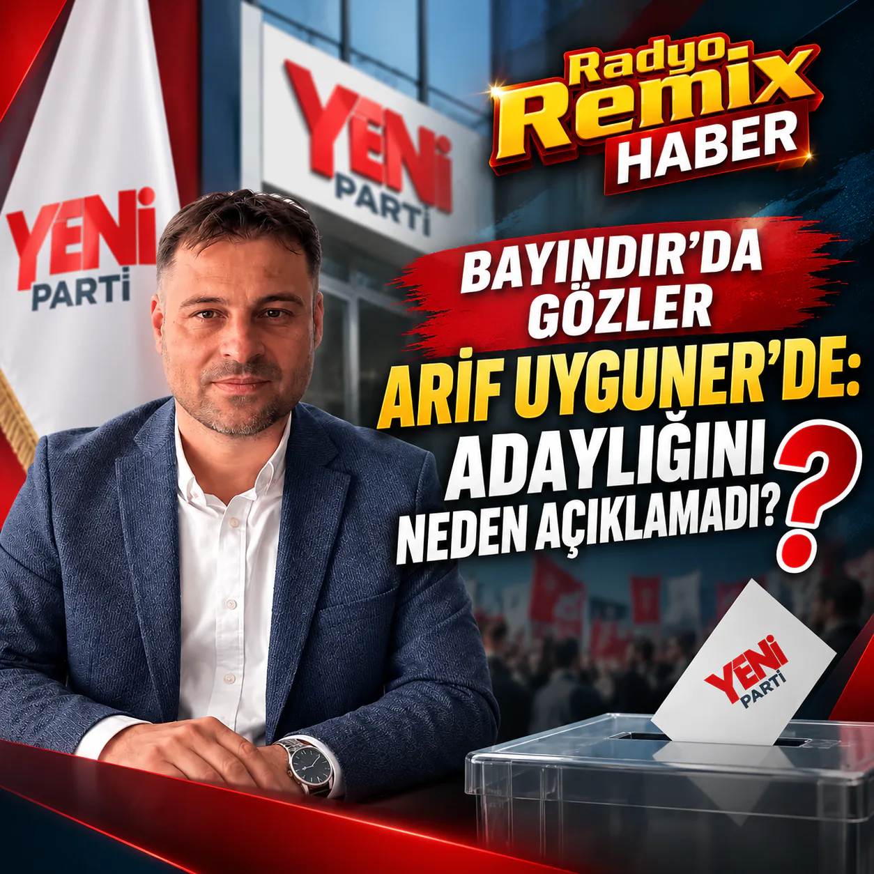 Bayındır’da Gözler Arif Uyguner’de: Adaylığını Neden Açıklamadı?
