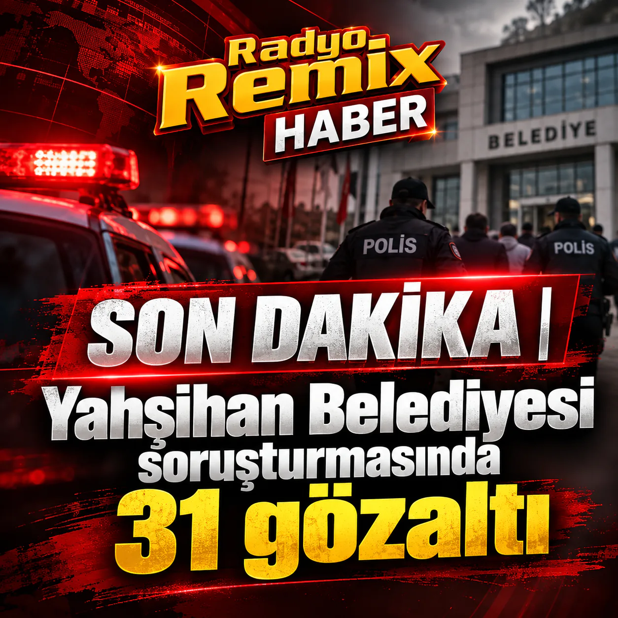 Son dakika | Yahşihan Belediyesi soruşturmasında 31 gözaltı