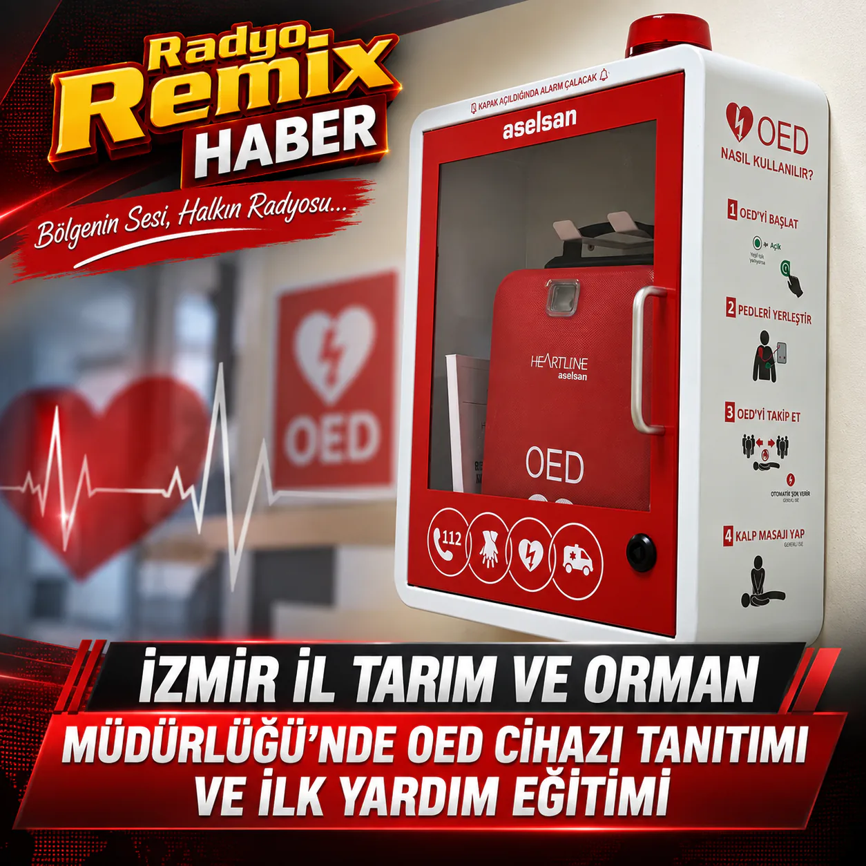 İzmir İl Tarım Ve Orman Müdürlüğü’nde Oed Cihazı Tanıtımı Ve İlk Yardım Eğitimi
