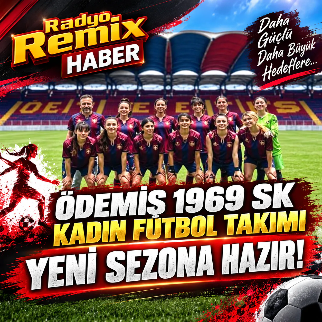 Ödemiş 1969 SK Kadın Futbol Takımı Yeni Sezona Hazır!