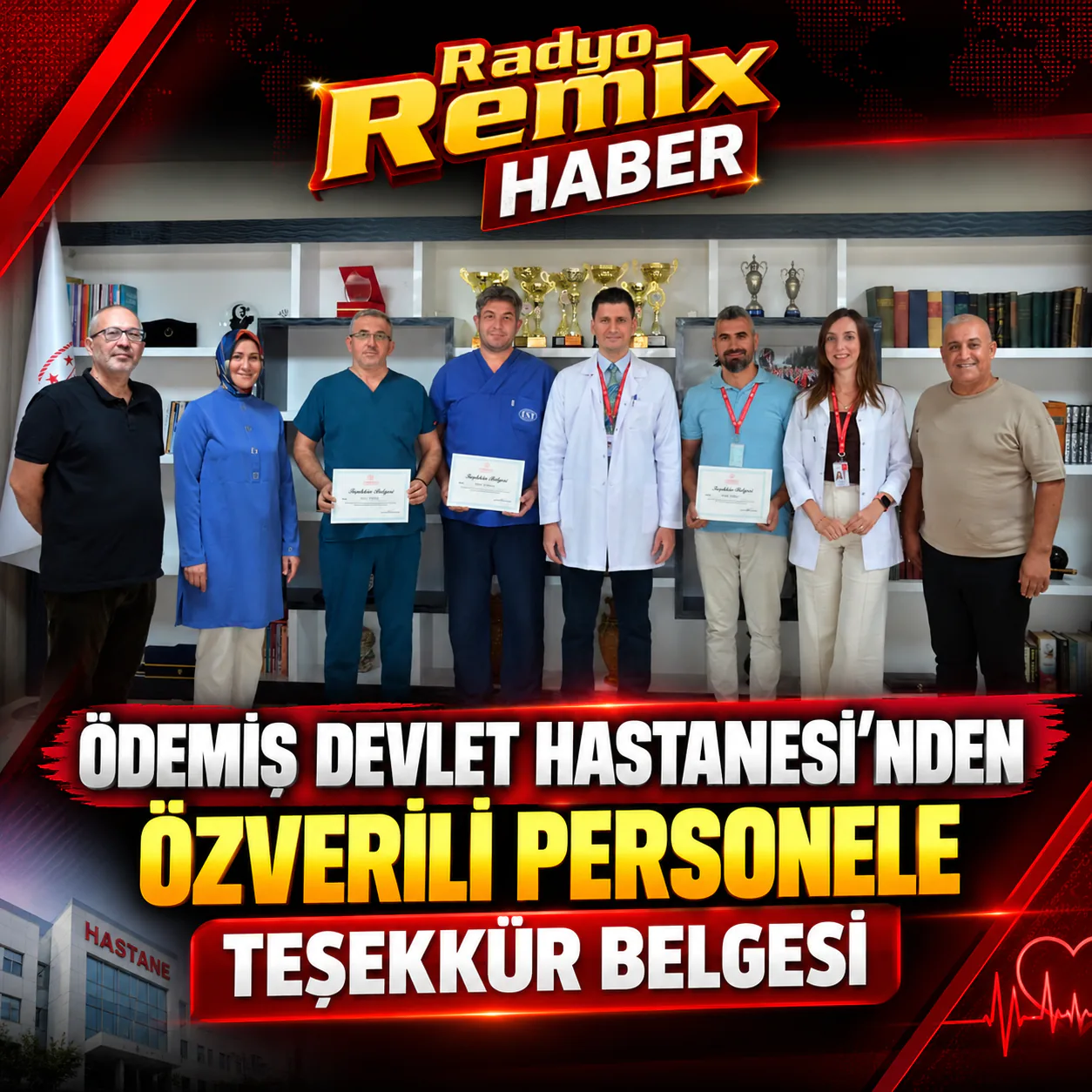 Ödemiş Devlet Hastanesi’nden Özverili Personele Teşekkür Belgesi