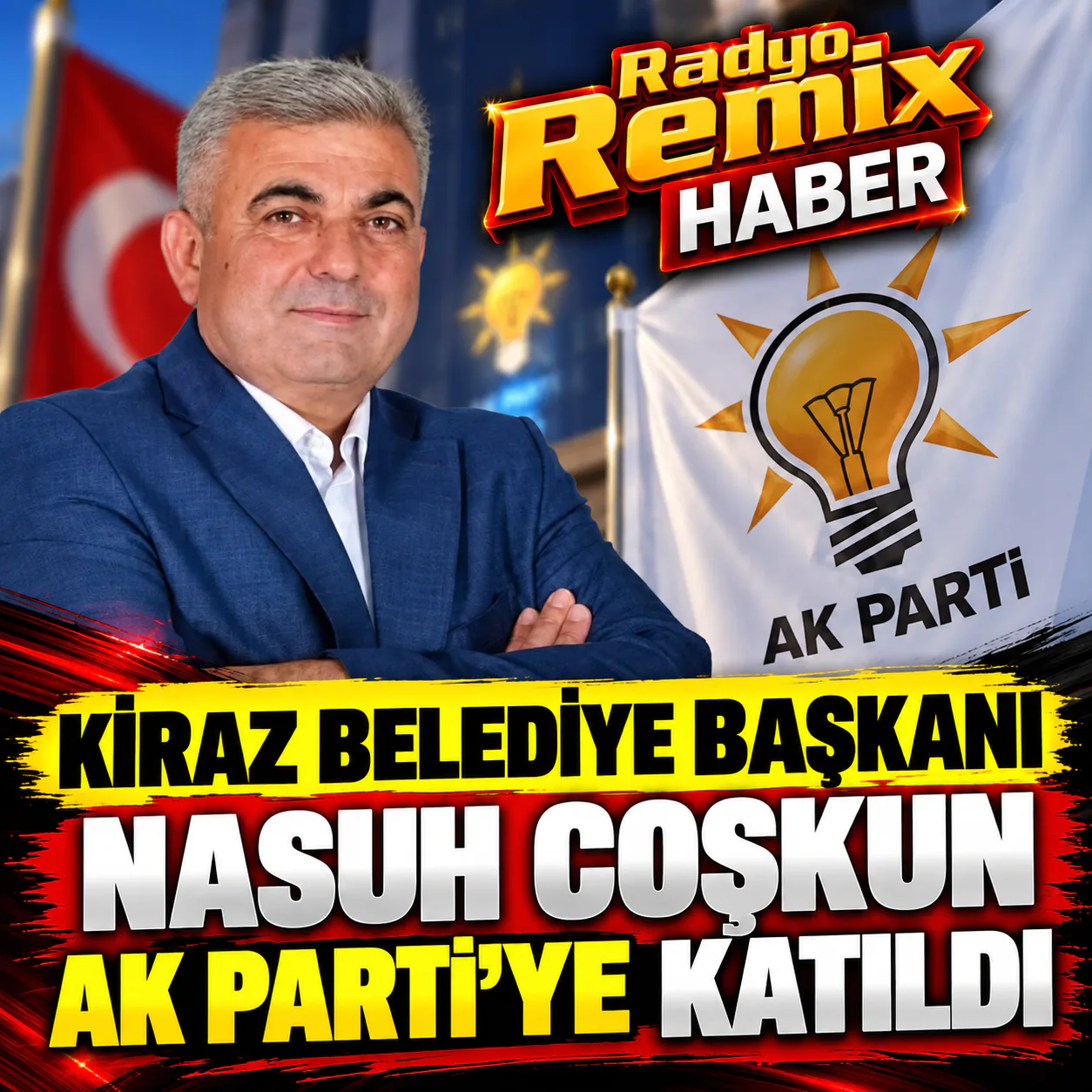 Kiraz Belediye Başkanı Nasuh Coşkun Ak Parti’ye Katıldı