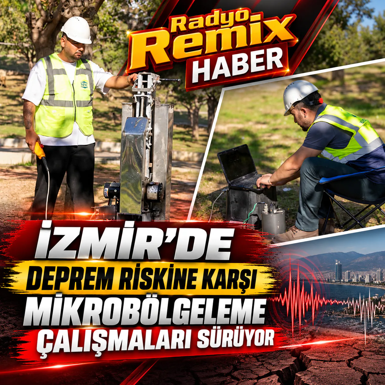 İzmir’de Deprem Riskine Karşı Mikrobölgeleme Çalışmaları Sürüyor
