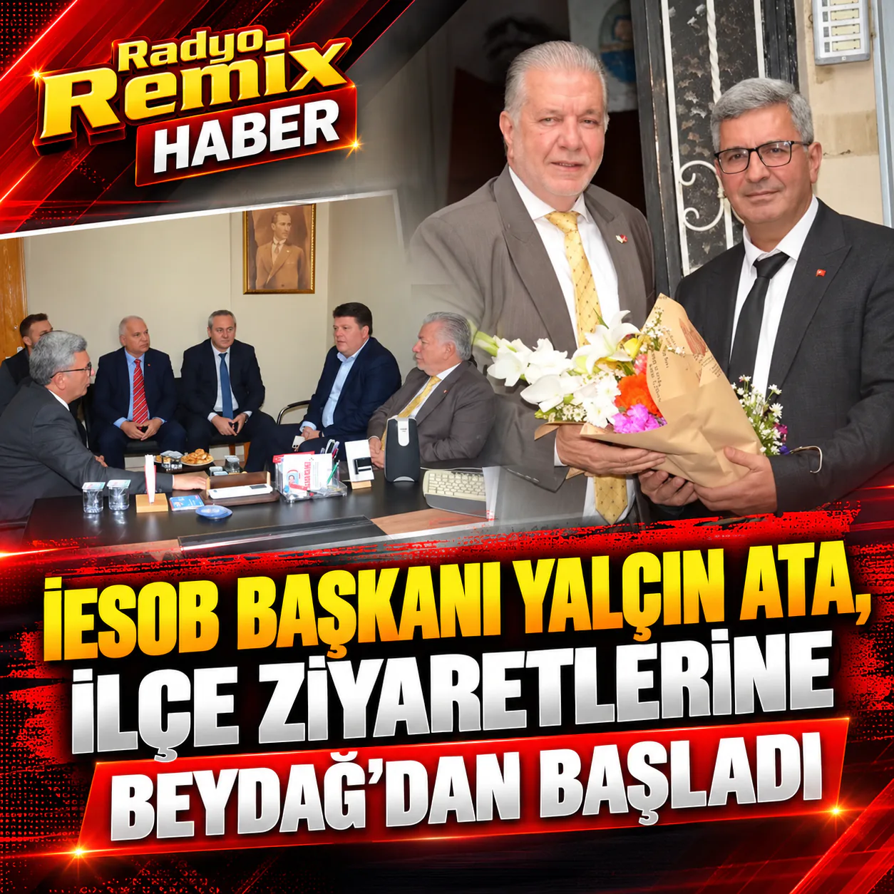İESOB Başkanı Yalçın Ata, İlçe Ziyaretlerine Beydağ’dan Başladı