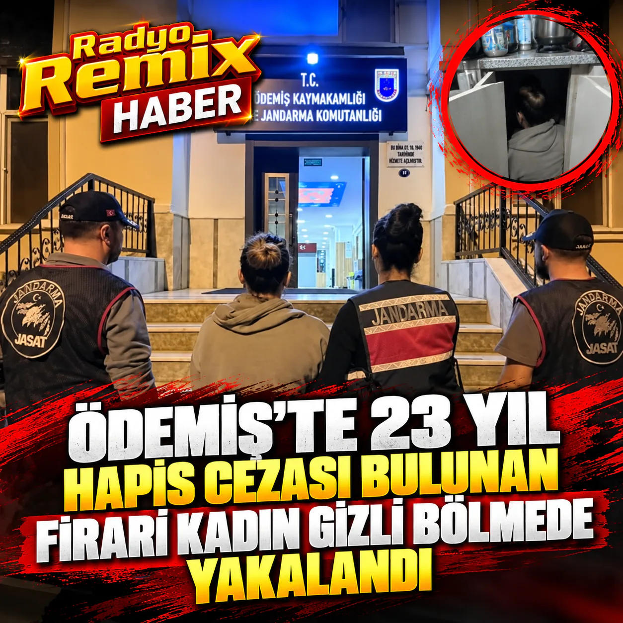 Ödemiş’te 23 Yıl Hapis Cezası Bulunan Firari Kadın Gizli Bölmede Yakalandı