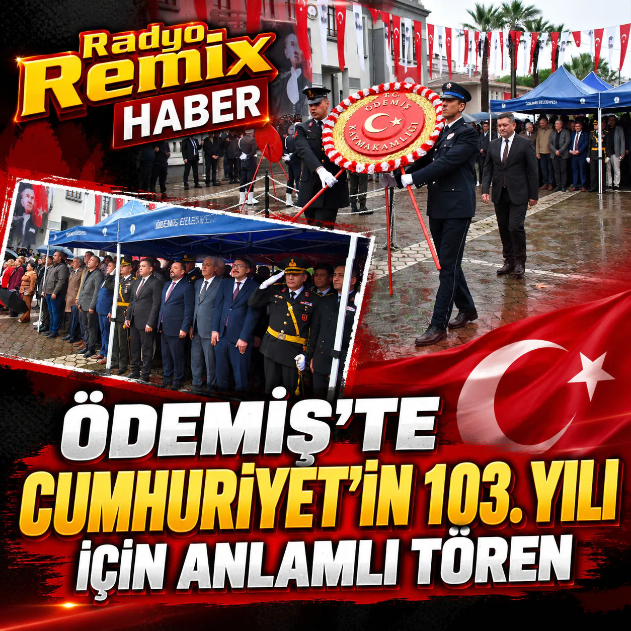 Ödemiş’te Cumhuriyet’in 103. Yılı İçin Anlamlı Tören